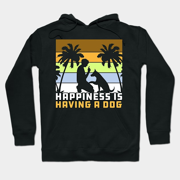 Happiness Is Having A Dog Gift Idea For Dogs Lovers Hoodie by RickandMorty